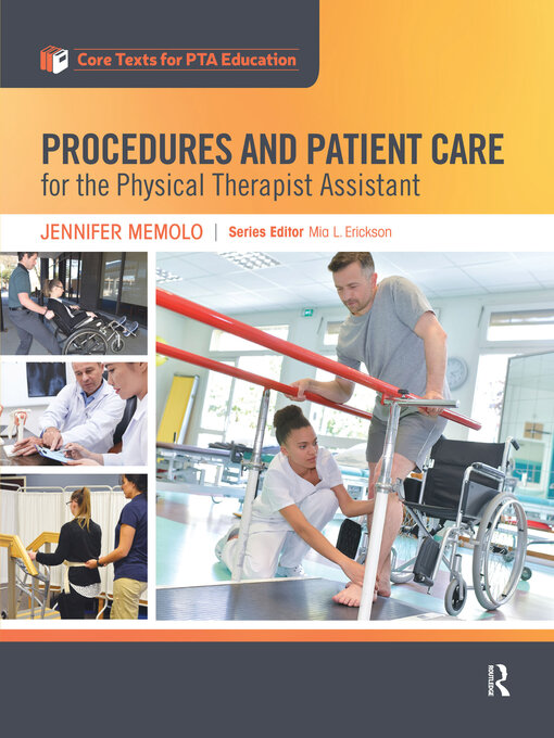 Title details for Procedures and Patient Care for the Physical Therapist Assistant by Jennifer Memolo - Available